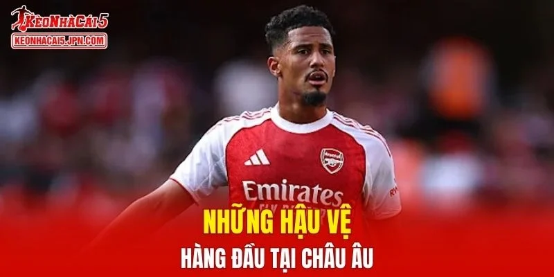 Danh sách những hậu vệ hàng đầu tại châu Âu