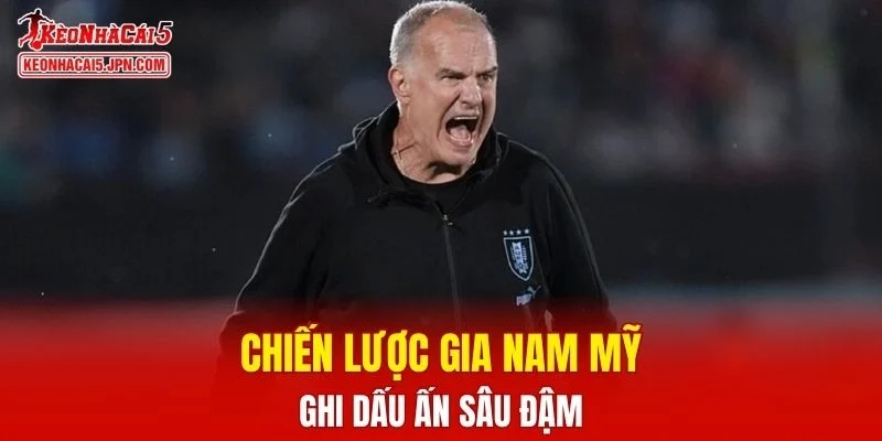 Những chiến lược gia Nam Mỹ để lại dấu ấn khó phai