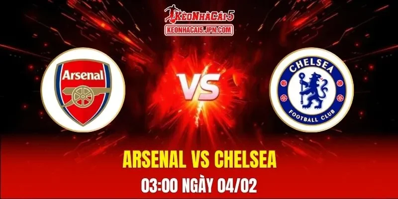Soi Kèo Tài Xỉu, Phạt Góc Trận Arsenal Vs Chelsea, 03:00 Ngày 04/02