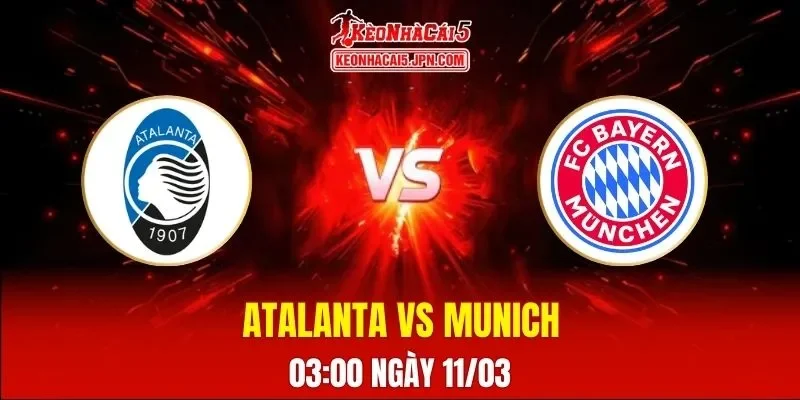 Soi Kèo Tài Xỉu, Phạt Góc Trận Atalanta Vs Bayern Munich, 03h00 Ngày 11/03